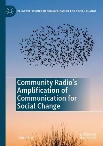 Community Radio's Amplification of Communication for Social Change cover