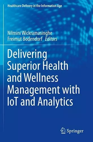 Delivering Superior Health and Wellness Management with IoT and Analytics cover