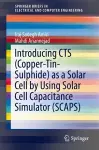 Introducing CTS (Copper-Tin-Sulphide) as a Solar Cell by Using Solar Cell Capacitance Simulator (SCAPS) cover