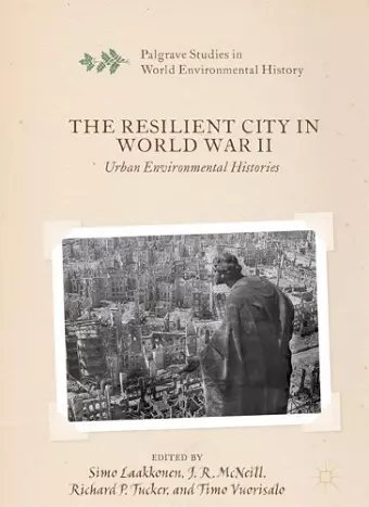 The Resilient City in World War II cover