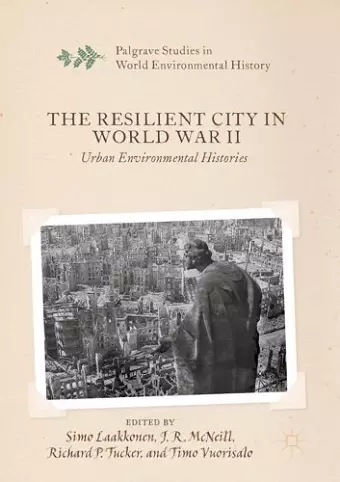 The Resilient City in World War II cover