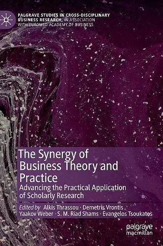 The Synergy of Business Theory and Practice cover