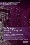 The Synergy of Business Theory and Practice cover