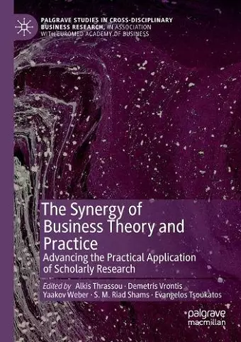 The Synergy of Business Theory and Practice cover