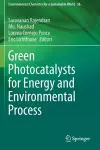 Green Photocatalysts for Energy and Environmental Process cover