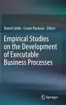 Empirical Studies on the Development of Executable Business Processes cover