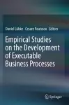 Empirical Studies on the Development of Executable Business Processes cover