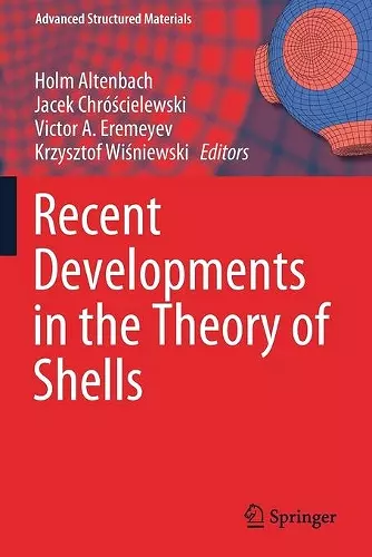 Recent Developments in the Theory of Shells cover