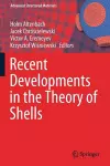 Recent Developments in the Theory of Shells cover