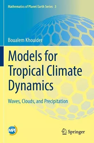 Models for Tropical Climate Dynamics cover