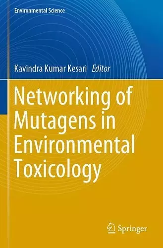 Networking of Mutagens in Environmental Toxicology cover