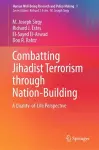 Combatting Jihadist Terrorism through Nation-Building cover