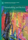 Peacebuilding and the Arts cover
