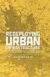 Redeploying Urban Infrastructure cover