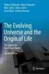 The Evolving Universe and the Origin of Life cover