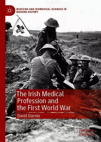 The Irish Medical Profession and the First World War cover