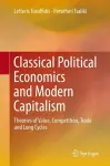 Classical Political Economics and Modern Capitalism cover