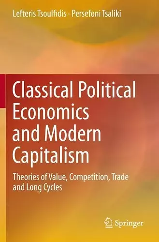 Classical Political Economics and Modern Capitalism cover