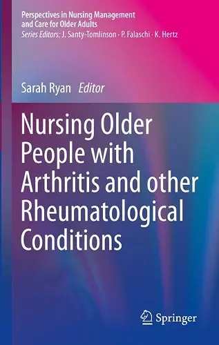 Nursing Older People with Arthritis and other Rheumatological Conditions cover