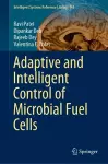 Adaptive and Intelligent Control of Microbial Fuel Cells cover