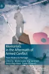 Memorials in the Aftermath of Armed Conflict cover