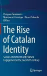 The Rise of Catalan Identity cover