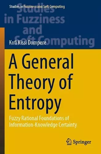 A General Theory of Entropy cover