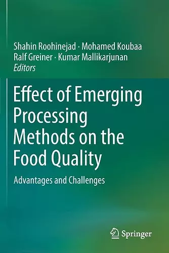 Effect of Emerging Processing Methods on the Food Quality cover