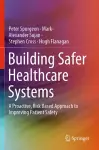 Building Safer Healthcare Systems cover