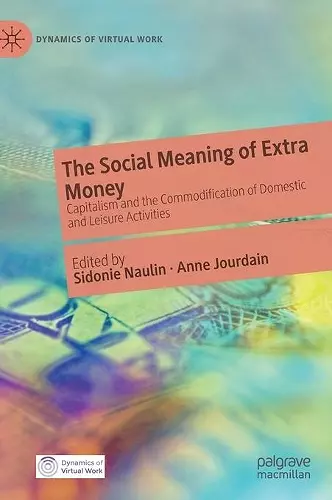 The Social Meaning of Extra Money cover