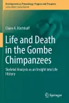 Life and Death in the Gombe Chimpanzees cover