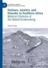 Outlaws, Anxiety, and Disorder in Southern Africa cover