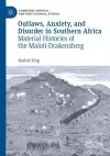 Outlaws, Anxiety, and Disorder in Southern Africa cover