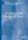 Revitalization of Waqf for Socio-Economic Development, Volume I cover