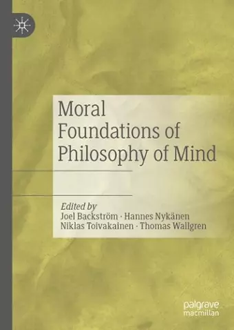 Moral Foundations of Philosophy of Mind cover