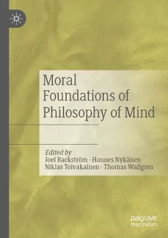 Moral Foundations of Philosophy of Mind cover