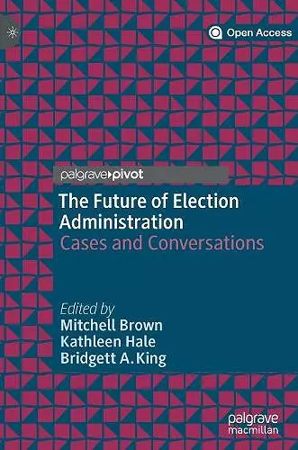 The Future of Election Administration cover