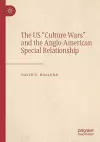 The US "Culture Wars" and the Anglo-American Special Relationship cover