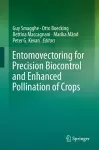 Entomovectoring for Precision Biocontrol and Enhanced Pollination of Crops cover