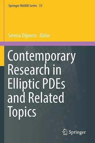 Contemporary Research in Elliptic PDEs and Related Topics cover