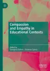 Compassion and Empathy in Educational Contexts cover