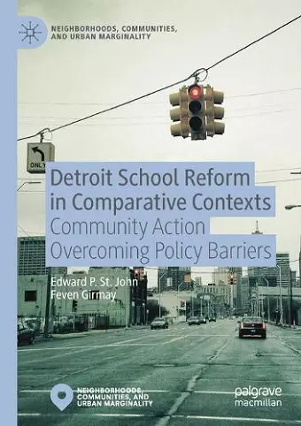 Detroit School Reform in Comparative Contexts cover