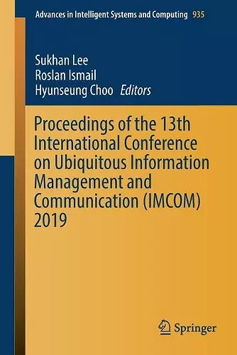 Proceedings of the 13th International Conference on Ubiquitous Information Management and Communication (IMCOM) 2019 cover