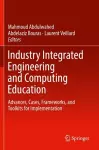 Industry Integrated Engineering and Computing Education cover