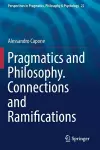 Pragmatics and Philosophy. Connections and Ramifications cover