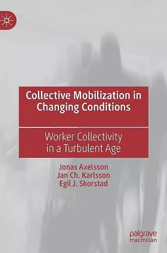 Collective Mobilization in Changing Conditions cover