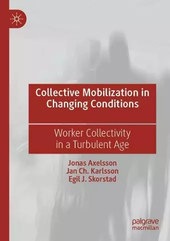 Collective Mobilization in Changing Conditions cover