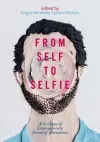 From Self to Selfie cover