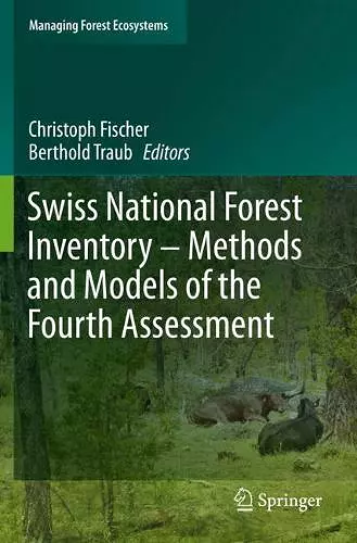 Swiss National Forest Inventory – Methods and Models of the Fourth Assessment cover