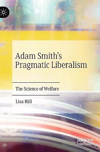 Adam Smith’s Pragmatic Liberalism cover